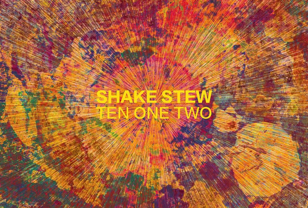 Shake Stew ::: Ten One Two