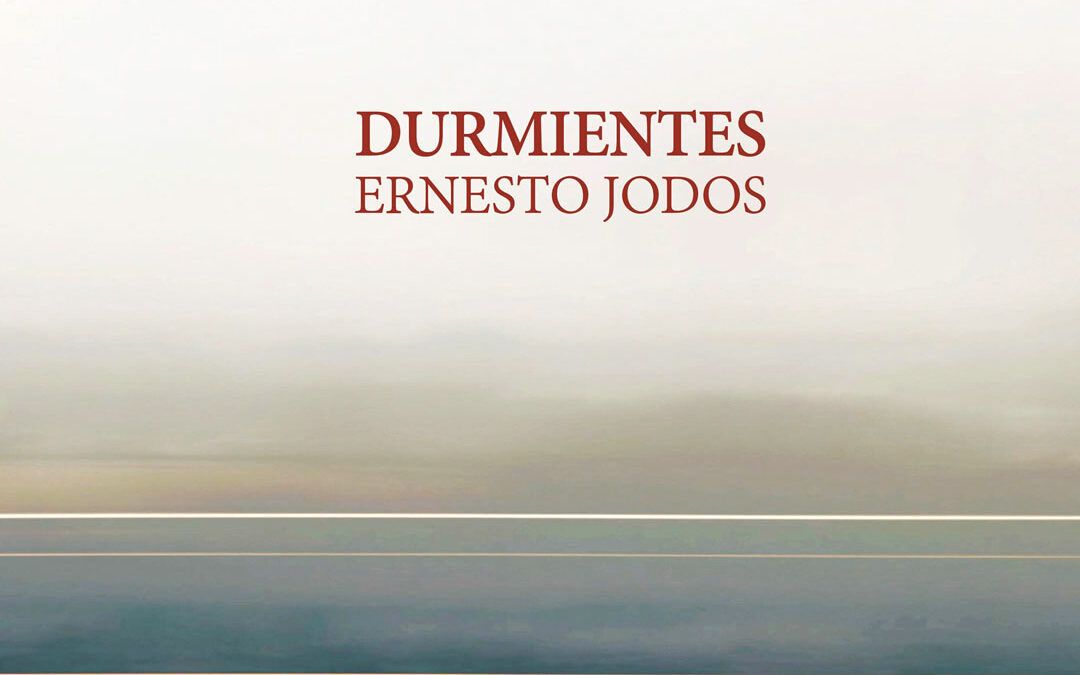 Ernesto Jodos ::: Durmientes