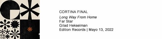 CORTINA FINAL Long Way From Home