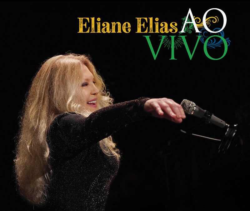 Eliane Elias ::: Ao Vivo