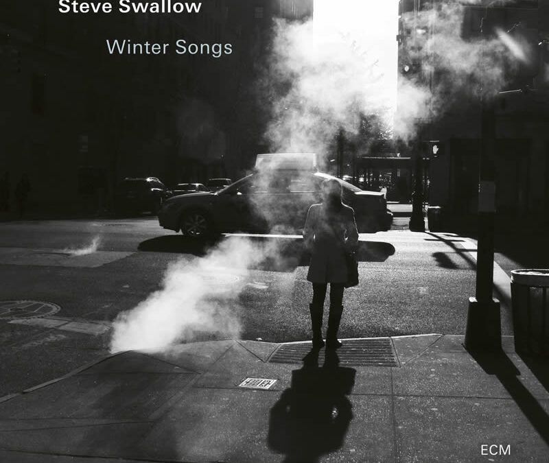Steve Swallow ::: Winter Songs