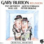Gary Burton – Reunion