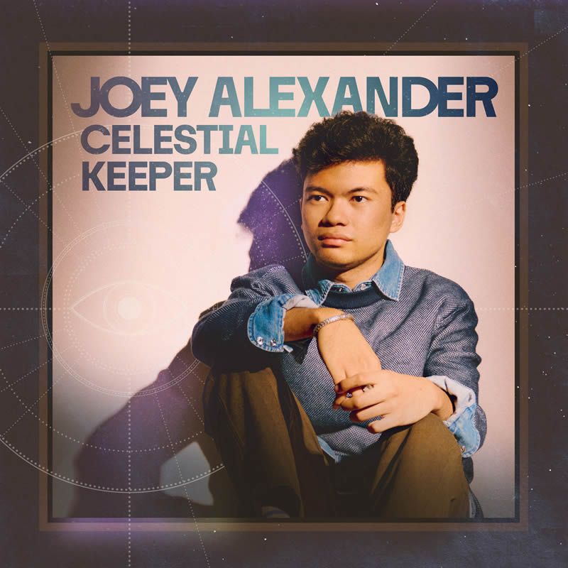 Joey Alexander - Celestial Keeper Joey Alexander - Celestial Keeper