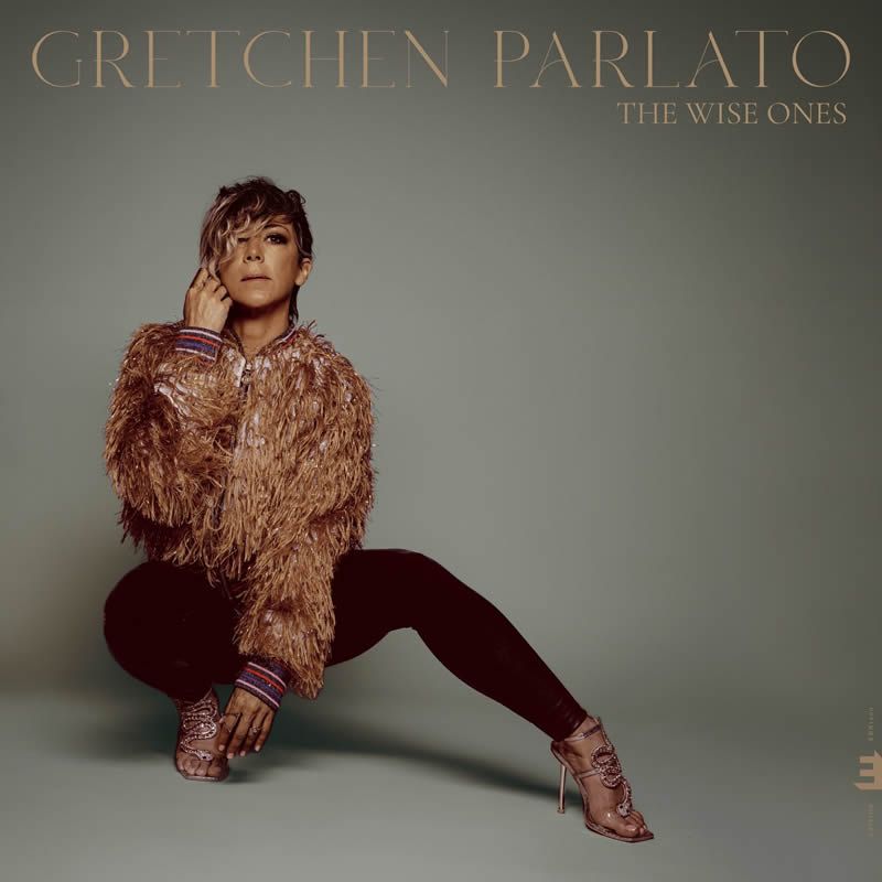 Gretchen Parlato - The Wise Ones
