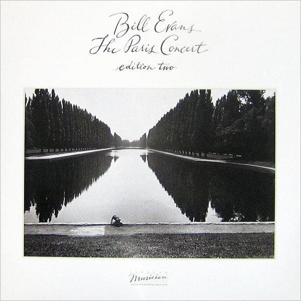 Bill Evans – The Paris Concert (Edition Two)