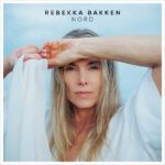 Rebekka Bakken - Nord